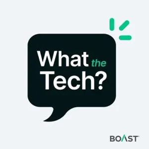 Podcast cover for "What the Tech?"