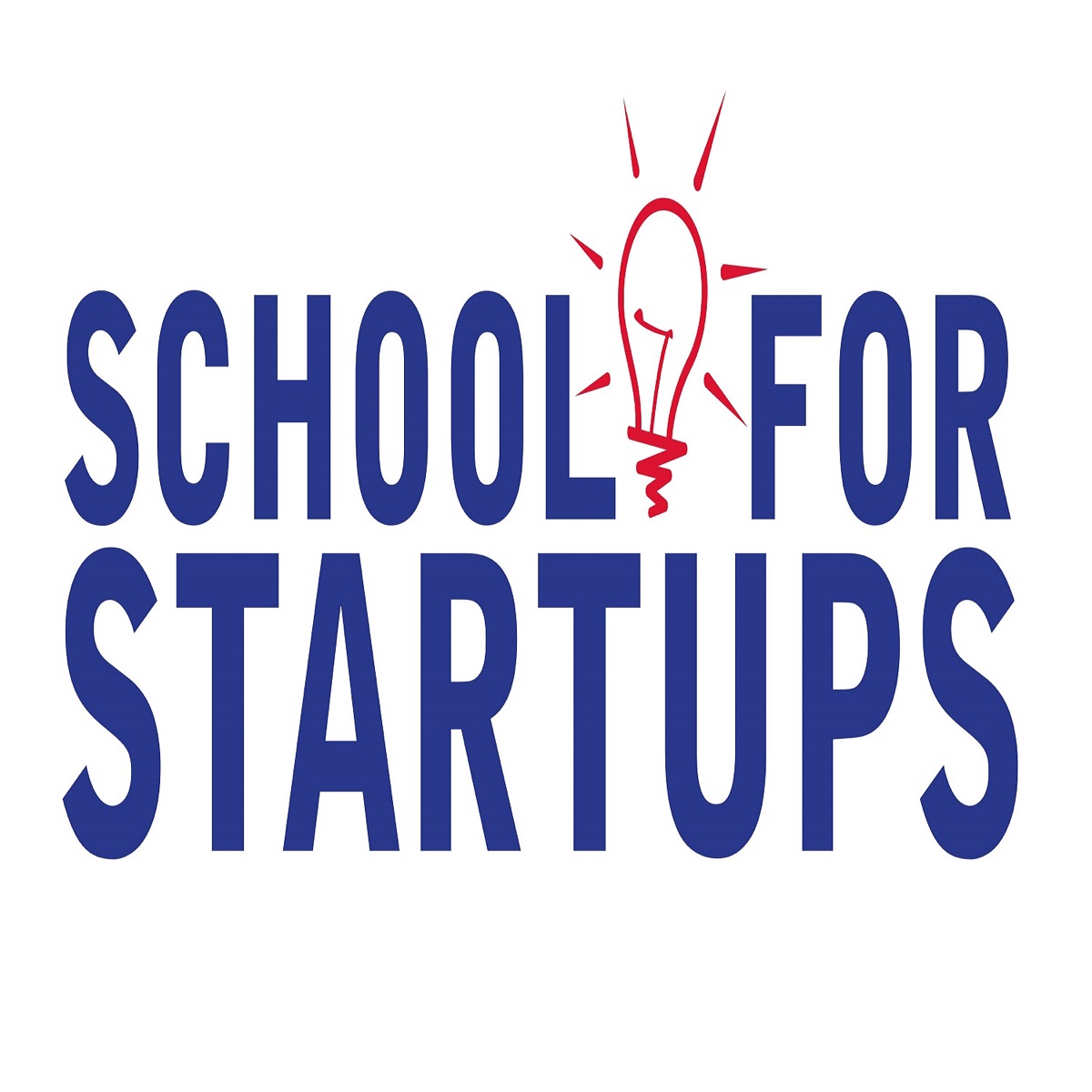 School for Startups Radio Podcast